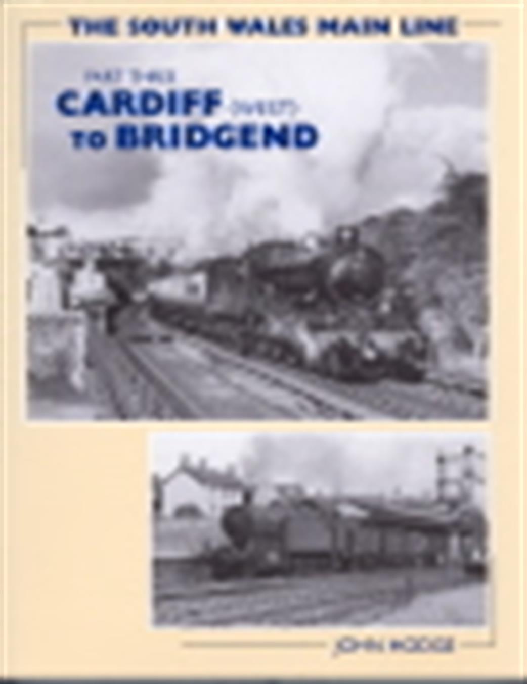 Wild Swan  SWmainline3 The South Wales Main Line Part Three Cardiff to Bridgend