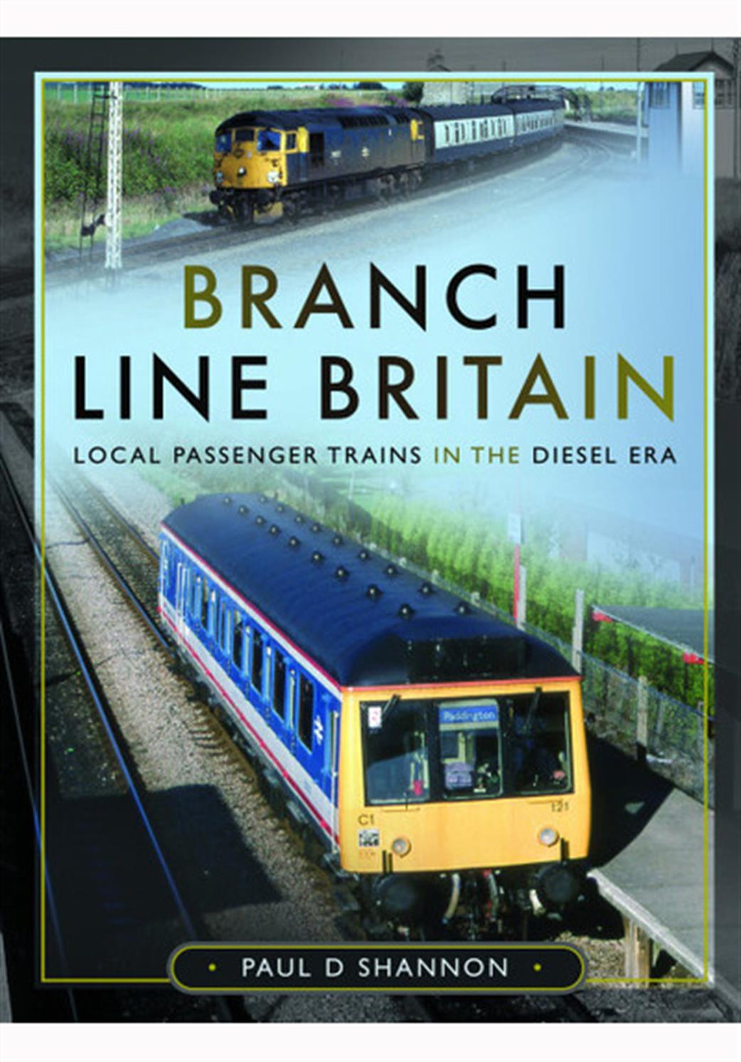 Pen & Sword  9781399089906 Branch Line Britain