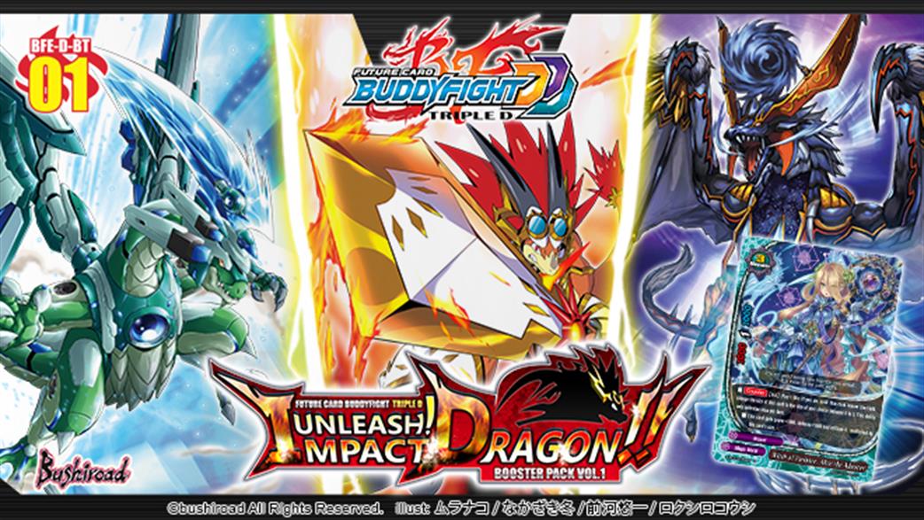 Bushiroad  BFE-D-BT01 FCBF Unleash Impact Dragon Booster